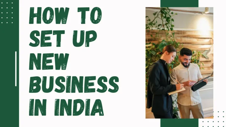 How to Set Up New Business in India